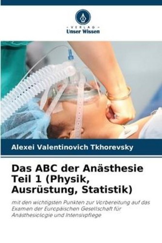 Das abc der anästhesie teil - abc, 1